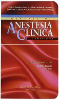 Manuale di anestesia clinica di Paul G. Barash, Bruce F. Cullen edito da Antonio Delfino Editore