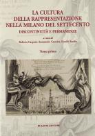 La cultura della rappresentazione nella Milano del Settecento. Discontinuità e permanenze edito da Bulzoni
