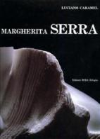 Margherita Serra. Opere (1977-1992) di Luciano Caramel edito da Bora