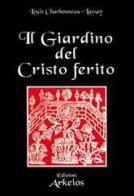 EL BESTIARIO DE CRISTO (VOL. 1), LOUIS CHARBONNEAU LASSAY