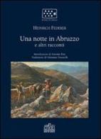 Una notte in Abruzzo e altri racconti di Heinrich Federer edito da Menabò