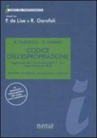 Codice dell'espropriazione di Roberto Garofoli, Giulia Ferrari edito da Neldiritto.it