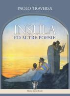Insula ed altre poesie di Paolo Traversa edito da Aurora Boreale