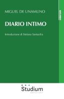 Diario intimo di Miguel de Unamuno edito da Studium