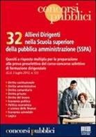 32 allievi dirigenti nella scuola superiore della pubblica amministrazione (SSPA) edito da Maggioli Editore