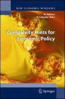 Complexity hints for economic policy edito da Springer Verlag