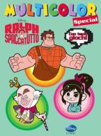 Ralph Spaccatutto. Multicolor special edito da Disney Libri