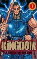 Kingdom vol.7 di Yasuhisa Hara edito da GP Manga