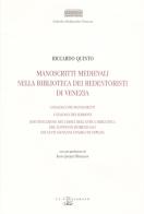 Manoscritti medievali nella Biblioteca dei Redentoristi a Venezia di Riccardo Quinto edito da Il Poligrafo
