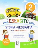 Mi esercito con storia e geografia. Con compiti di realtà. Per la Scuola elementare vol.2 di Rosa Dattolico edito da Ardea