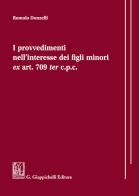 I provvedimenti nell'interesse dei figli minori ex art. 709 ter c.p.c. di Romolo Donzelli edito da Giappichelli