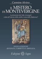 Il mistero di Montevergine. Ediz. ampliata di Carmine Alvino edito da Edizioni Segno