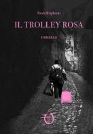 Il trolley rosa di Paola Brighenti edito da Arpeggio Libero