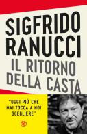 Il ritorno della casta di Sigfrido Ranucci edito da Bompiani