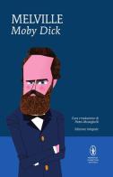 Moby Dick. Ediz. integrale di Herman Melville edito da Newton Compton Editori