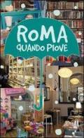 Roma quando piove di Carmen Rotunno edito da Palombi Editori