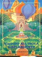 Viaggio all'isola risplendente di Chiara Fontana edito da Lectorium Rosicrucianum