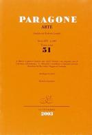 Paragone arte vol.51 di Alessandro Brogi, Camillo Manzitti, Marco Riccomini edito da Servizi Editoriali