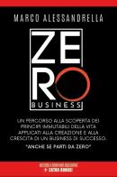 Zero business di Marco Alessandrella edito da Youcanprint