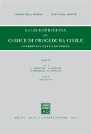 Rassegna di giurisprudenza del Codice di procedura civile vol.2.2 di Giorgio Stella Richter, Paolo Stella Richter edito da Giuffrè