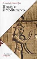 Trattato di antropologia del sacro vol.3 edito da Jaca Book