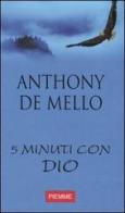 Cinque minuti con Dio vol.4 di Anthony De Mello edito da Piemme