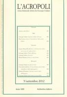 L' acropoli (2012) vol.5 edito da Rubbettino