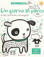 Un giorno al parco. Disegno & coloro edito da Crealibri
