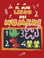 Il mio libro dei numeri di Daria Lavinia Rosi edito da San Paolo Edizioni