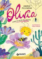 Olivia. Storia di un'ape nel deserto di Carmen Pellegrino edito da Giunti Editore