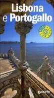 Lisbona e Portogallo di Riccardo Jannello, Gianluca Miraglia edito da Giunti Editore