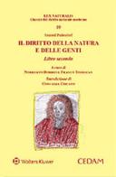 Il diritto della natura e delle genti. Libro secondo di Samuel Pufendorf edito da CEDAM