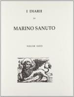 I diarii... (1496-1533) (rist. anast. Venezia, 1879-1903) vol.36 di Marino Sanudo edito da Forni