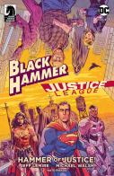 Il martello della giustizia. Black Hammer/Justice League di Jeff Lemire, Michael Walsh edito da Panini Comics
