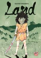 Land vol.2 di Kazumi Yamashita edito da Dynit Manga