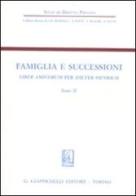 Famiglia e successioni. Liber amicorum per Dieter Henrich vol.2 edito da Giappichelli