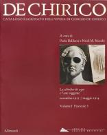 Giorgio de Chirico. Catalogo ragionato delle opere vol.1.3 edito da Allemandi