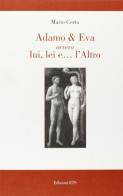 Adamo & Eva ovvero lui, lei e l'altro edito da Edizioni ETS