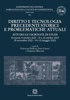 Diritto e tecnologia. Precedenti storici e problematiche attuali edito da Edizioni Scientifiche Italiane