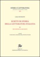 Scritti di storia della letteratura italiana vol.4 di Carlo Dionisotti edito da Storia e Letteratura