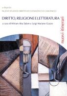 Diritto, religione e letteratura edito da Libellula Edizioni