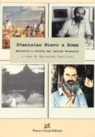 Stanislao Nievo a Roma. Narrativa e cultura del secondo Novecento edito da Cesati