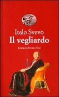 Il vegliardo di Italo Svevo edito da Edizioni Studio Tesi