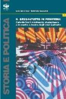 Il Sessantotto in periferia di Lina Severino, Gabriele Licciardi edito da Bonanno