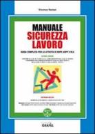 Manuale sicurezza lavoro. Con CD-ROM di Vincenzo Nastasi edito da Grafill