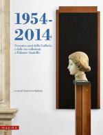 1954-2014. Sessanta anni della Galleria e delle sue collezioni a Palazzo Abatellis edito da Magika