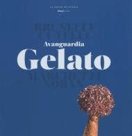Avanguardia gelato edito da Italian Gourmet
