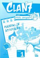 Clan 7. Nivel 1. Ejercicios. Per la Scuola elementare. Con espansione online edito da Edinumen Editorial