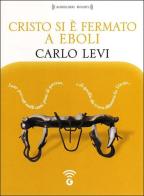 Cristo si è fermato a Eboli letto da Massimo Malucelli. Audiolibro. CD Audio formato MP3 di Carlo Levi edito da Giunti Editore