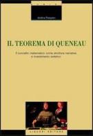 Il teorema di Queneau. Il concetto matematico come struttura narrativa e investimento estetico di Andrea Pasquino edito da Liguori